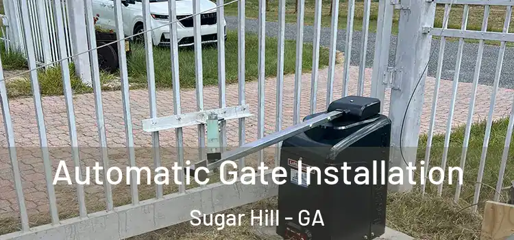  Automatic Gate Installation Sugar Hill - GA
