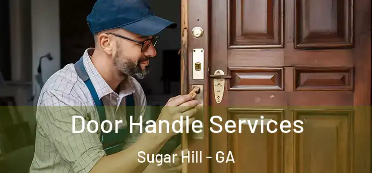  Door Handle Services Sugar Hill - GA