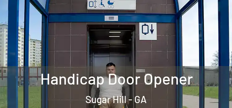  Handicap Door Opener Sugar Hill - GA
