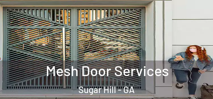  Mesh Door Services Sugar Hill - GA