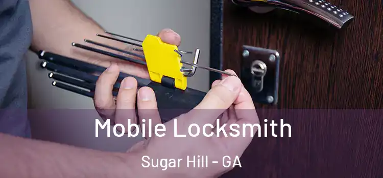 Mobile Locksmith Sugar Hill - GA