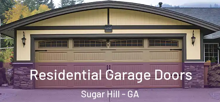 Residential Garage Doors Sugar Hill - GA