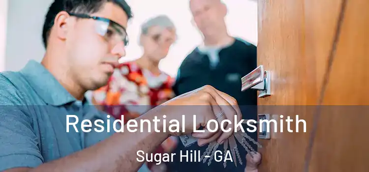  Residential Locksmith Sugar Hill - GA
